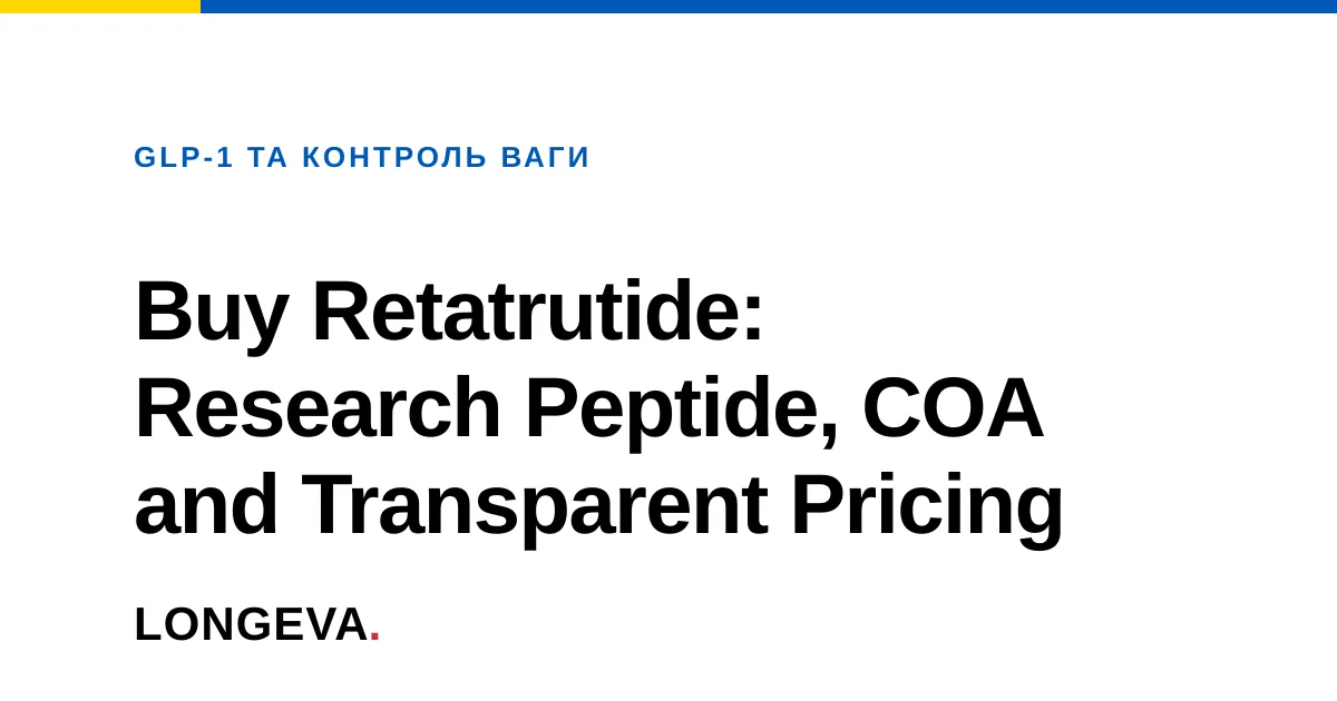 Buy Retatrutide: Research Peptide, COA and Transparent Pricing